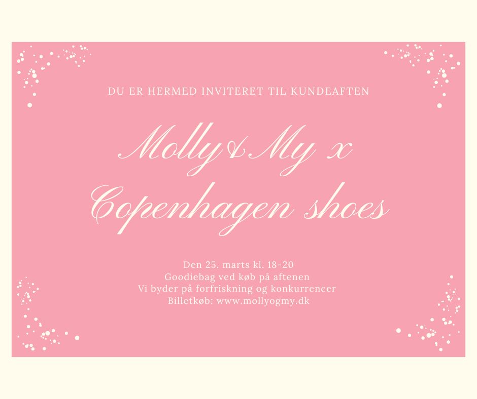 Molly&My - Billet Event - Molly&My x Copenhagen Shoes Billetter 